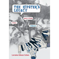 The Hipster's Legacy: A memoir of dreams, jazz and family in 1960s Cali - Hardcover