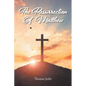 The Resurrection Of Matthew - Paperback