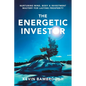 The Energetic Investor: Nurturing Mind, Body & Investment Mastery for Lasting Prosperity - Paperback