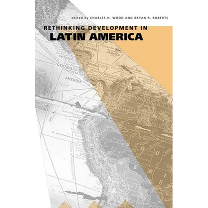 Rethinking Development in Latin America - Paperback