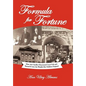 Formula for Fortune: How Asa Candler Discovered Coca-Cola and Turned It Into the Wealth His Children Enjoyed - Hardcover