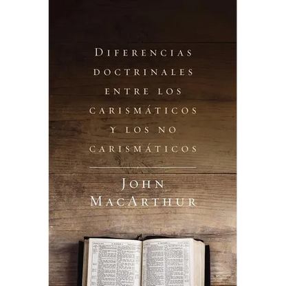 The Diferencias Doctrinales Entre Los Carism��ticos Y Los No Carism��ticos - Paperback