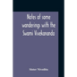 Notes Of Some Wanderings With The Swami Vivekananda - Paperback