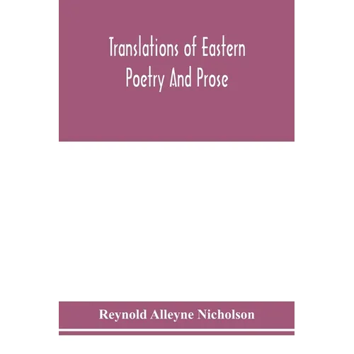 Translations of Eastern poetry and prose - Paperback