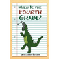 When Is the Fourth Grade? - Paperback