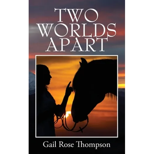 Two Worlds Apart - Paperback