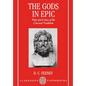 The Gods in Epic: Poets and Critics of the Classical Tradition - Paperback