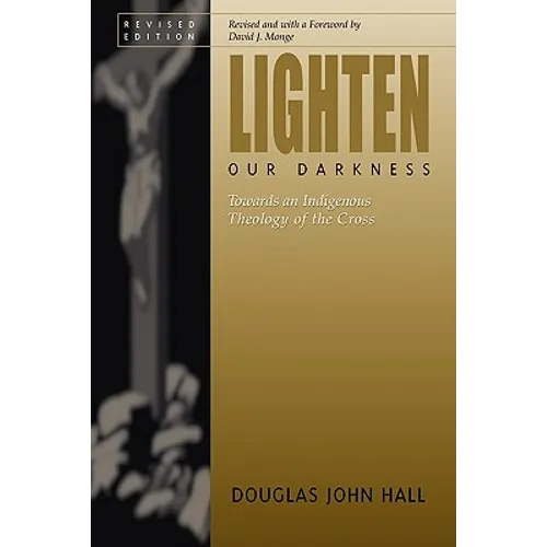 Lighten Our Darkness - Paperback