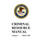 Criminal Resource Manual: 1-499 - Paperback