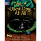 Not A Used Dog, At All - Paperback