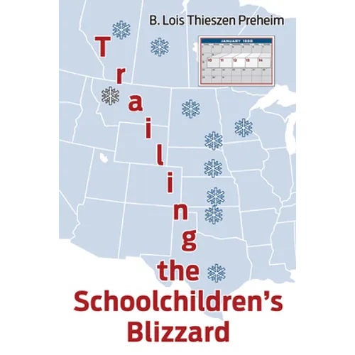 Trailing the Schoolchildren's Blizzard - Paperback