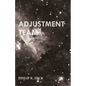 Adjustment Team - Paperback