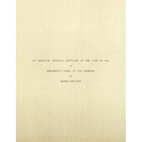 Beelzebub's Tales to His Grandson: Typescript Facsimile - Paperback