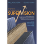 The New Frontiers of Supervision: The history of the banking supervision model evolution in the Central Bank of Brazil and its importance for the asse - Paperback