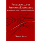 Fundamentals of aerospace engineering: An introductory course to aeronautical engineering - Paperback