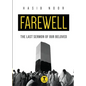 Farewell: The Last Sermon of Our Beloved - Paperback