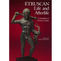 Etruscan Life and Afterlife: A Handbook of Etruscan Studies - Paperback