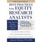 Best Practices for Equity Research Analysts: Essentials for Buy-Side and Sell-Side Analysts - Paperback