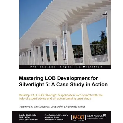 Mastering Lob Development for Silverlight 5: A Case Study in Action - Paperback
