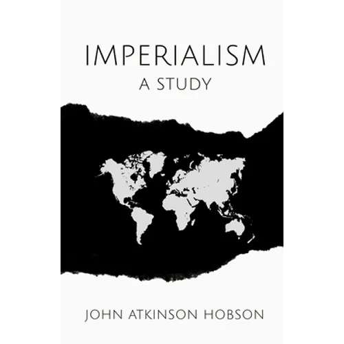 Imperialism: A Study - Paperback