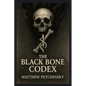 The Black Bone Codex - Paperback
