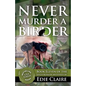 Never Murder a Birder - Paperback