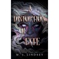 A Distortion of Fate - Hardcover