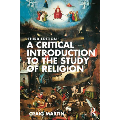 A Critical Introduction to the Study of Religion - Paperback