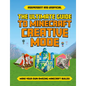 Ultimate Guide to Minecraft Creative Mode (Independent & Unofficial) - Paperback