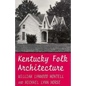 Kentucky Folk Architecture - Paperback
