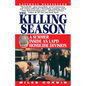 The Killing Season: A Summer Inside an LAPD Homicide Division - Paperback