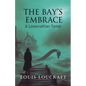 The Bay's Embrace - Paperback