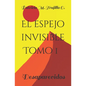 El espejo invisible. Tomo 1: Desaparecidos - Paperback