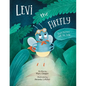 Levi the Firefly: Even Heroes Ask For Help - Paperback