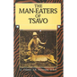 Man-Eaters of Tsavo - Paperback