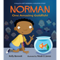 Norman: One Amazing Goldfish! - Hardcover