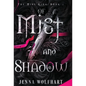 Of Mist and Shadow - Hardcover