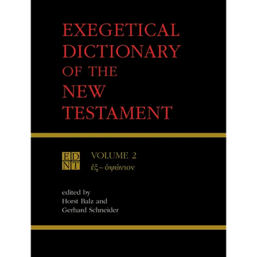 Exegetical Dictionary of the New Testament, Vol. 2 - Paperback