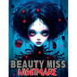 Beauty Miss Nightmare: Coloring Book Features Horror Monstrosities with Creepy Gothic Illustrations of Enchanting Women - Paperback