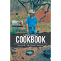 A Broke Cowboy's Cookbook: Or How to Eat When You Have Been Kicked Out of the House - Paperback