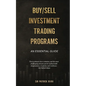 Fundamentals Of Buy/Sell Investment Trading Programs - Paperback