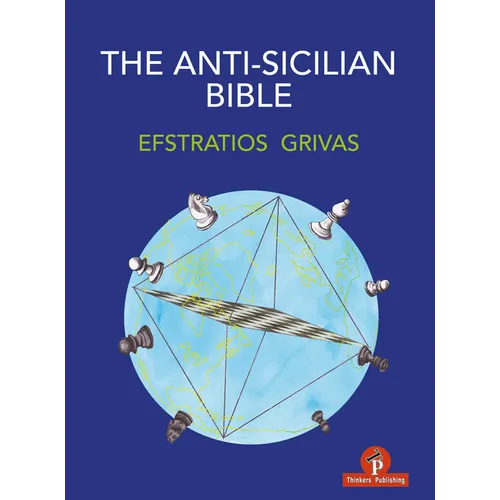 The Anti-Sicilian Bible - Paperback
