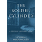 The Bolden Cylinder: A Bruneau Abellard Novel - Paperback