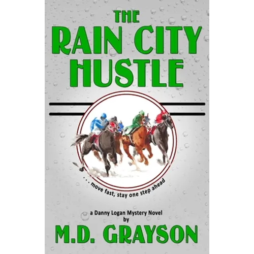 The Rain City Hustle - Paperback