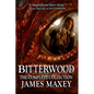 Bitterwood: The Complete Collection - Paperback