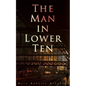 The Man in Lower Ten: Murder Mystery Novel - Paperback