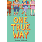 One True Way - Hardcover