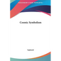 Cosmic Symbolism - Hardcover