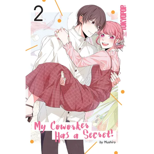 My Coworker Has a Secret!, Volume 2 - Paperback