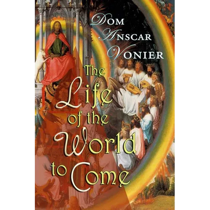 The Life of the World to Come - Paperback
